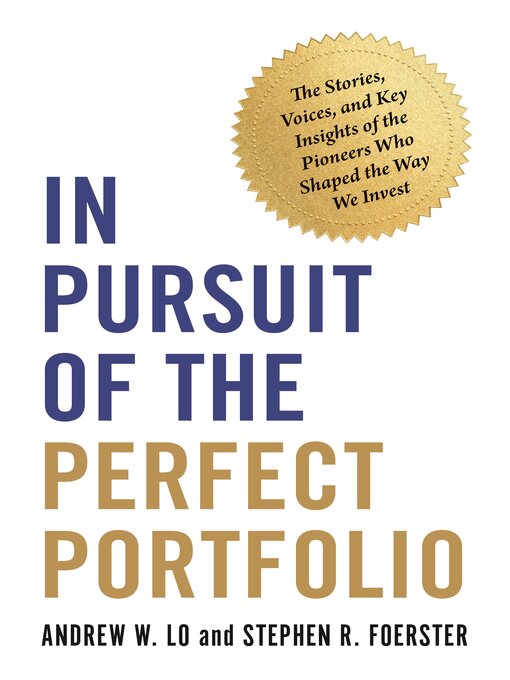 Title details for In Pursuit of the Perfect Portfolio by Andrew W. Lo - Available